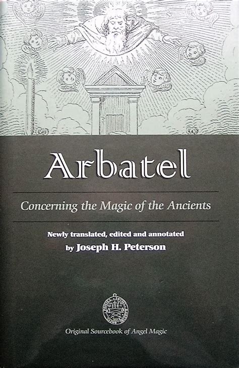 The ancient magic described in arbatel